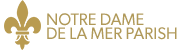 Notre Dame de la Mer Parish Logo